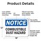 Signmission Combustible Dust Hazard OSHA Notice Sign, Aluminum, 18in W x 12in L, 2PK OS-2PACK-NS-A-1218-L-10721 - alternate 7